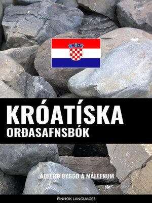 cover image of Króatíska Orðasafnsbók